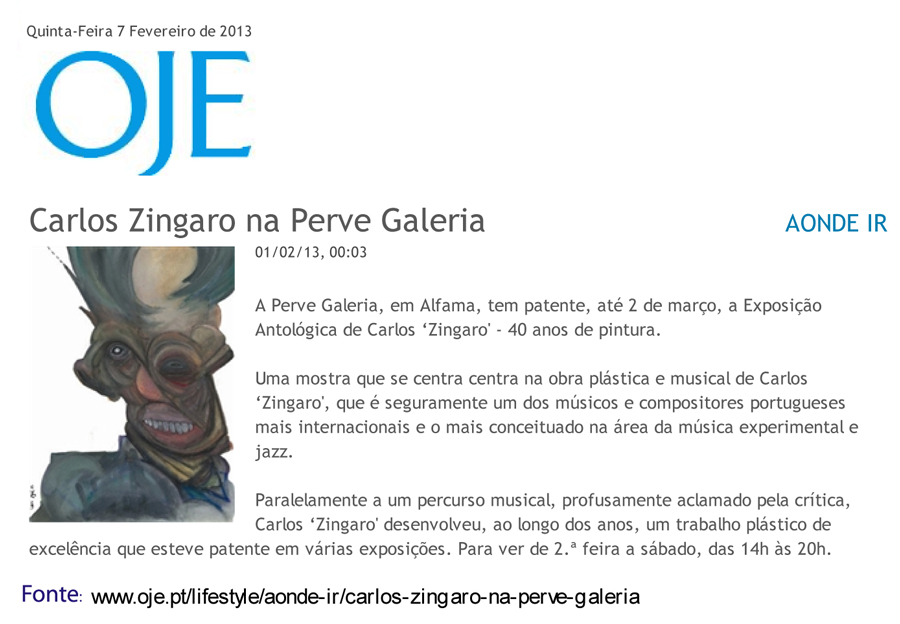 Oje CarlosZingaro 7Fev2013